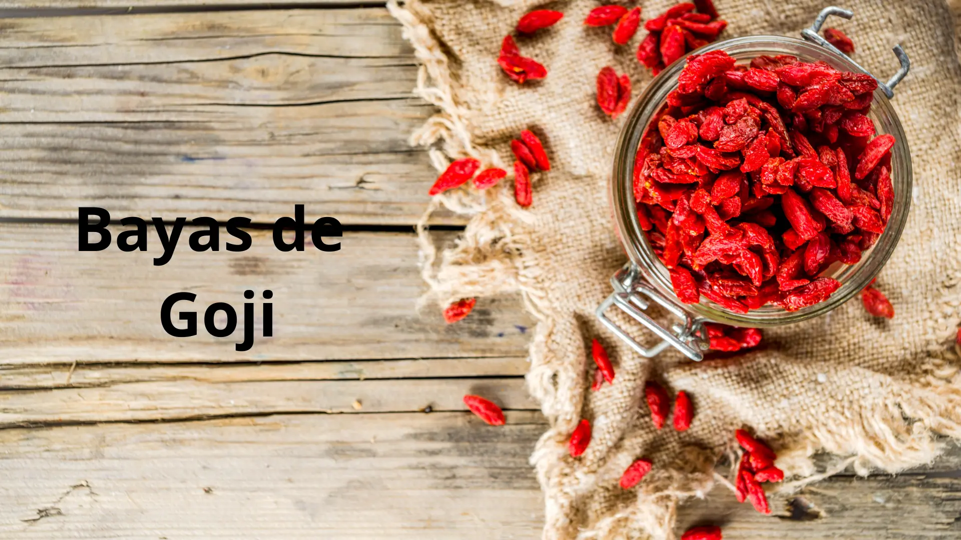 Bayas de Goji, usos y beneficios